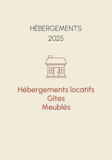 Hébergements locatifs, gîtes & meublés