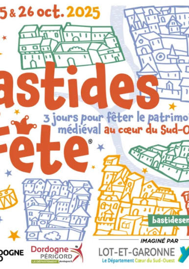 Bastides en Fête Monflanquin et Villeréal