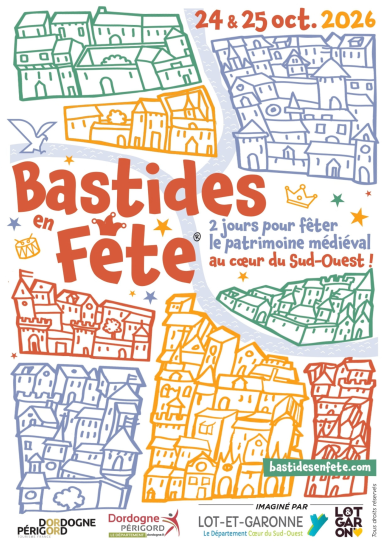 Bastides en Fête Monflanquin et Villeréal